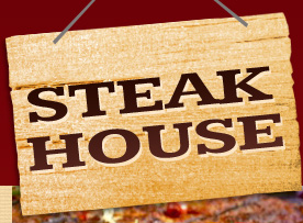 Steak House Steak House